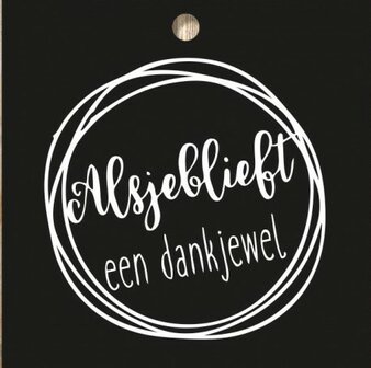 Cadeaukaartje Alsjeblieft een dankjewel Bij vilt enzo